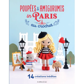 "Poupées & Amigurumis In Paris" Les éditions de saxe